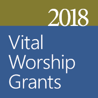 2018 Worshiping Community Grants