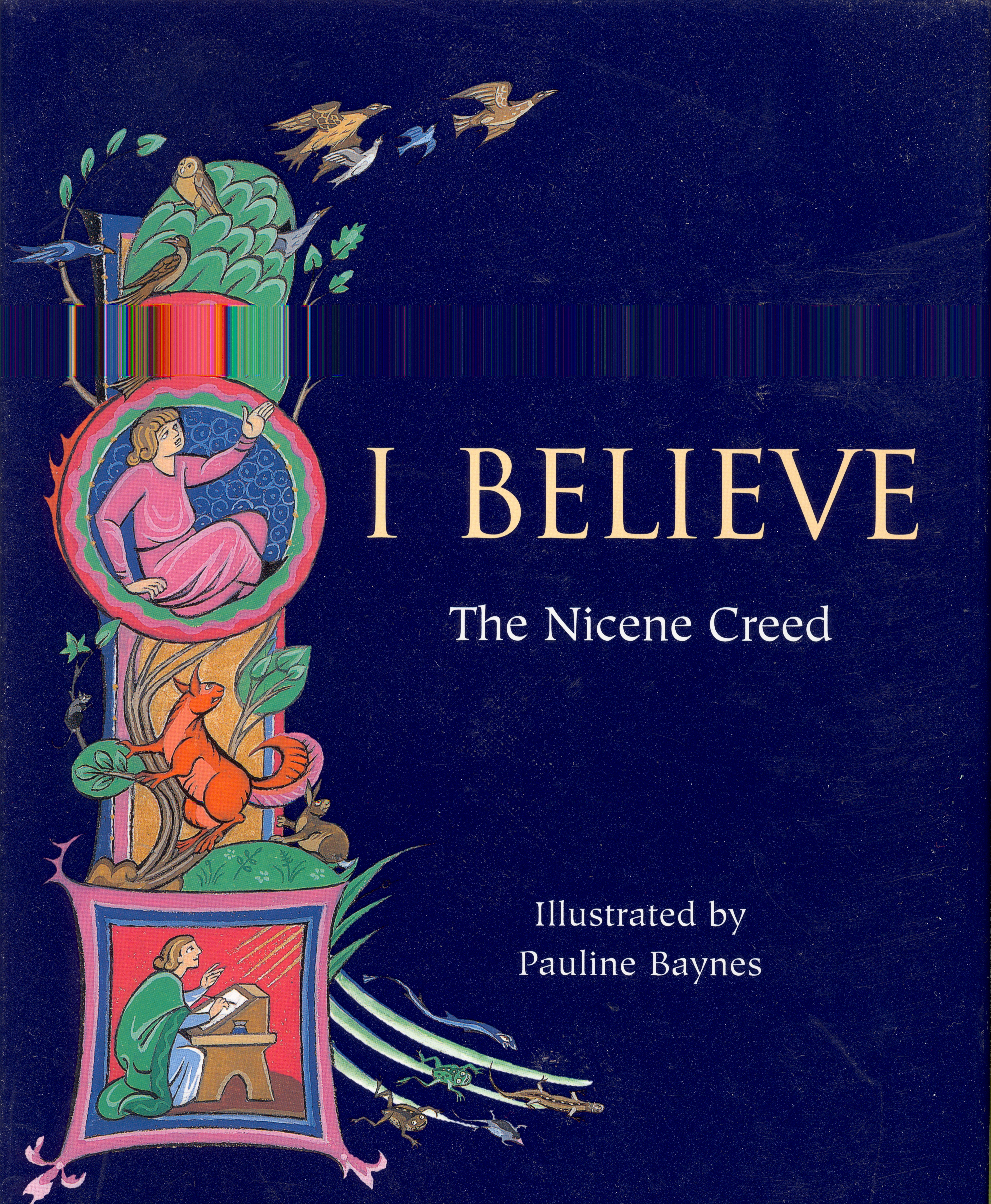 I Believe: The Nicene Creed