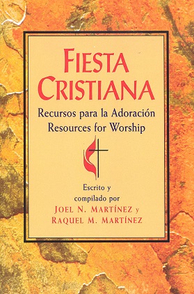 Fiesta Cristiana: Resources for Worship