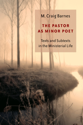 The Pastor as Minor Poet