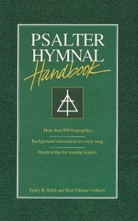 Psalter Hymnal Handbook