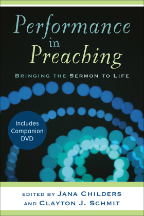 Performance in Preaching