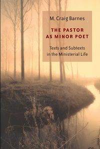 Pastor as Minor Poet