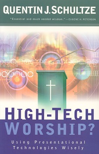 High-Tech Worship