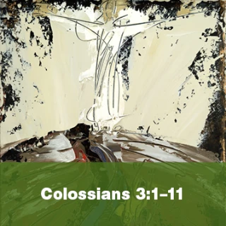 Colossians 3:1–11