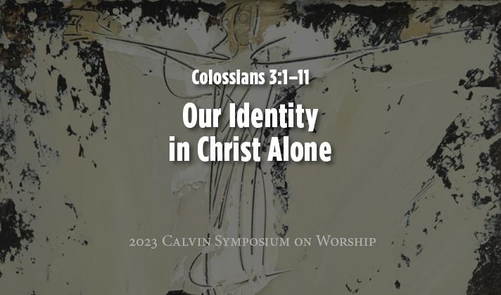 Colossians 3:1–11