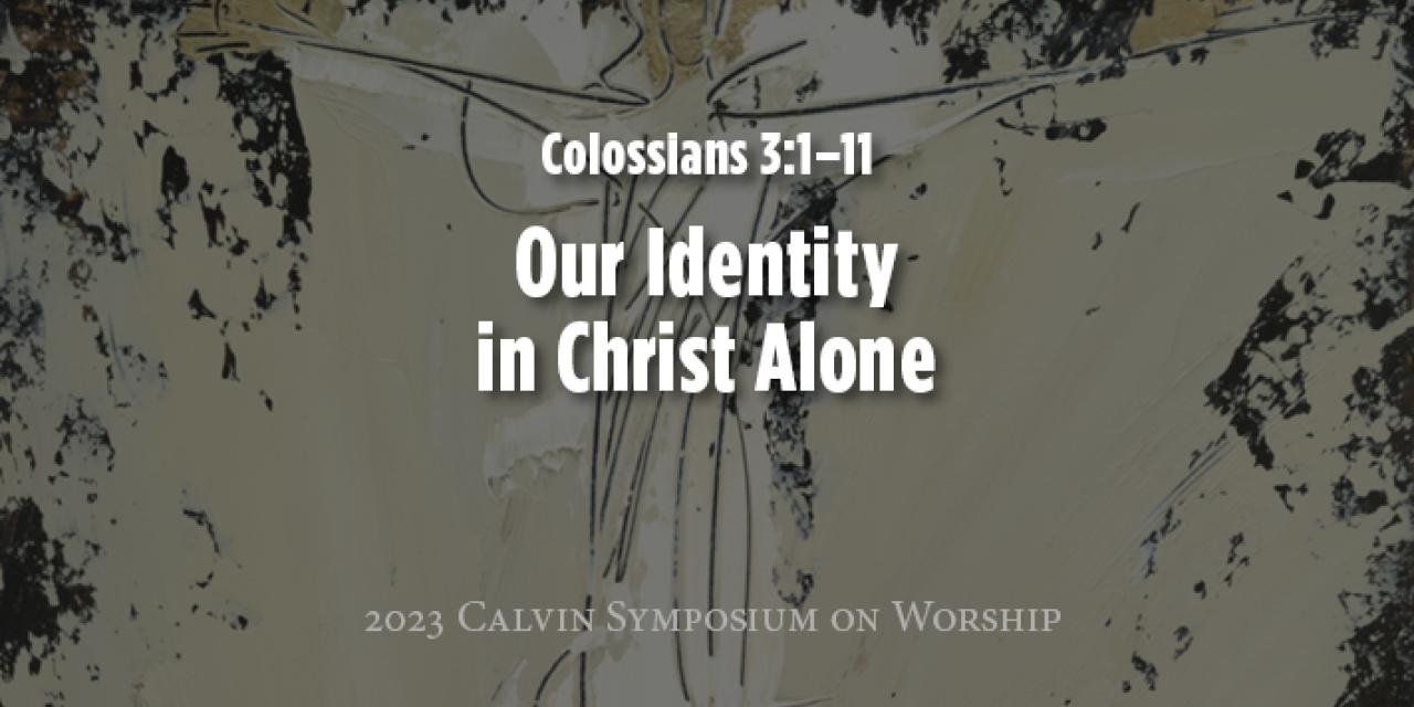 Colossians 3:1–11