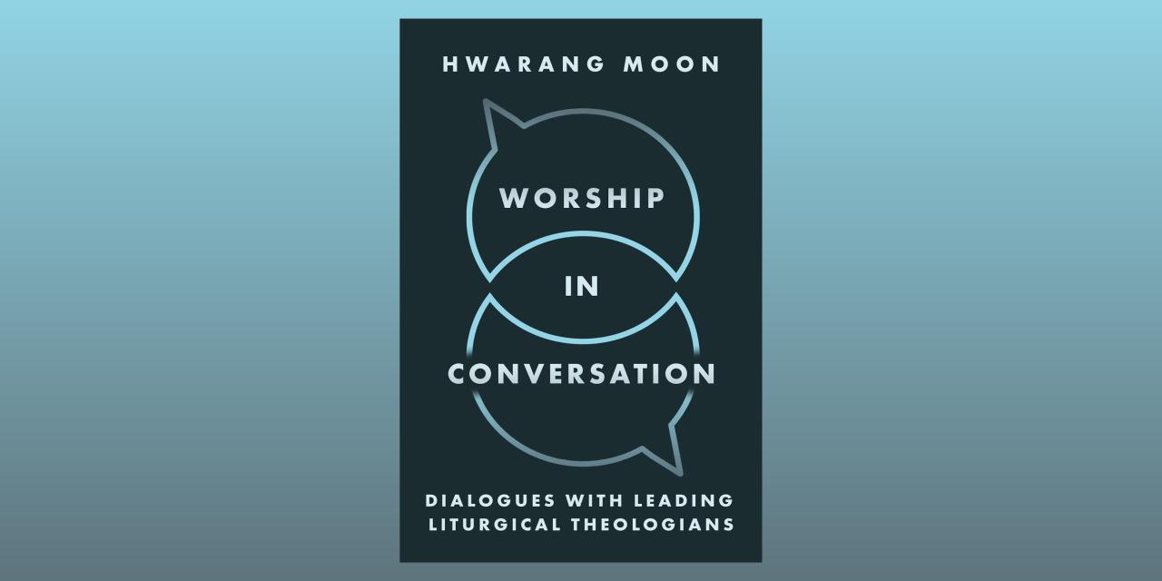 Worship in Conversation Book Cover
