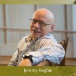 Jeremy Begbie