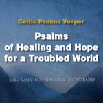 Psalms of Healing and Hope