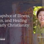 Illness, Pain, and Healing