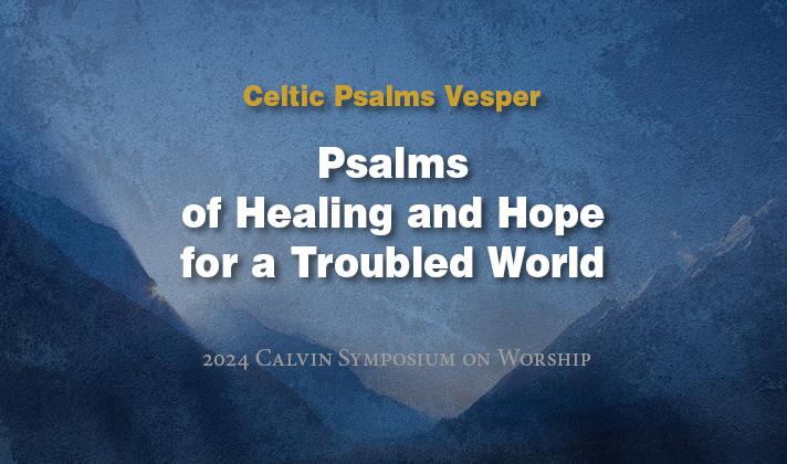 Psalms of Healing and Hope