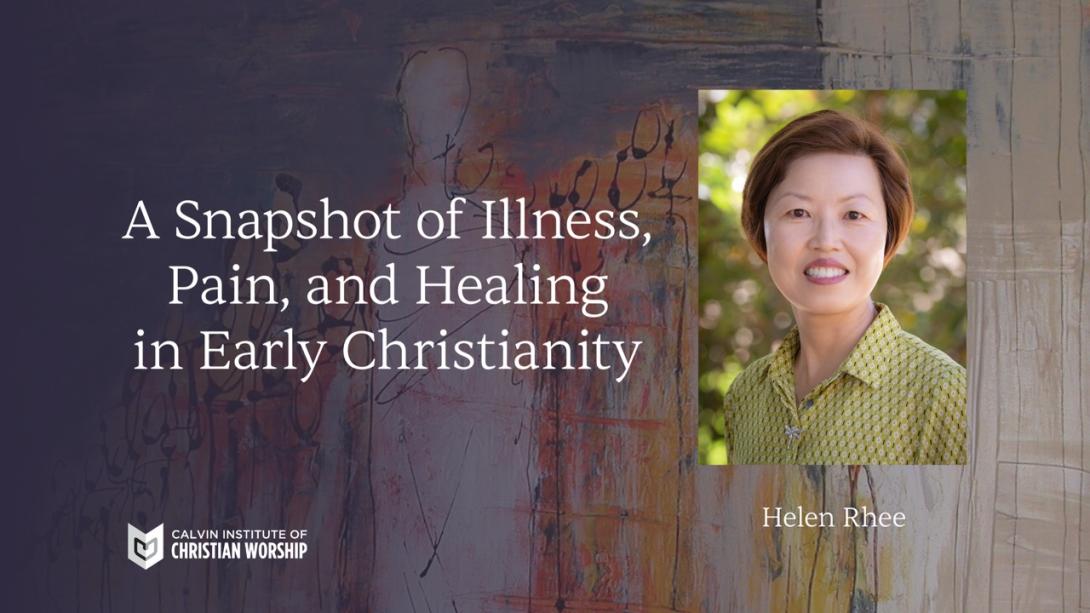 Illness, Pain, and Healing